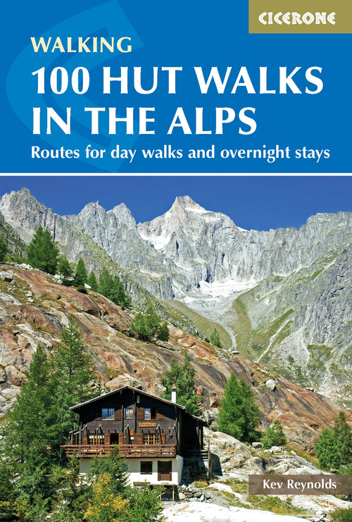 100 Hut Walks in the Alps - Front Cover