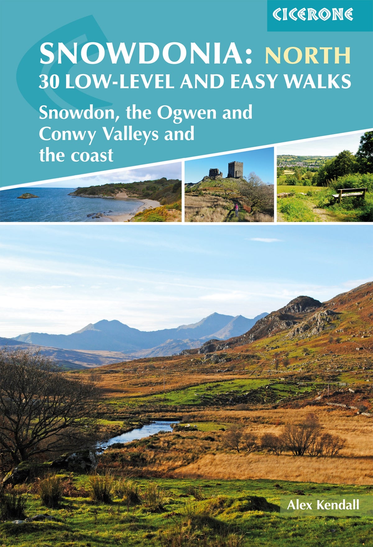 Snowdonia: 30 Low-level and Easy Walks - North - Front Cover