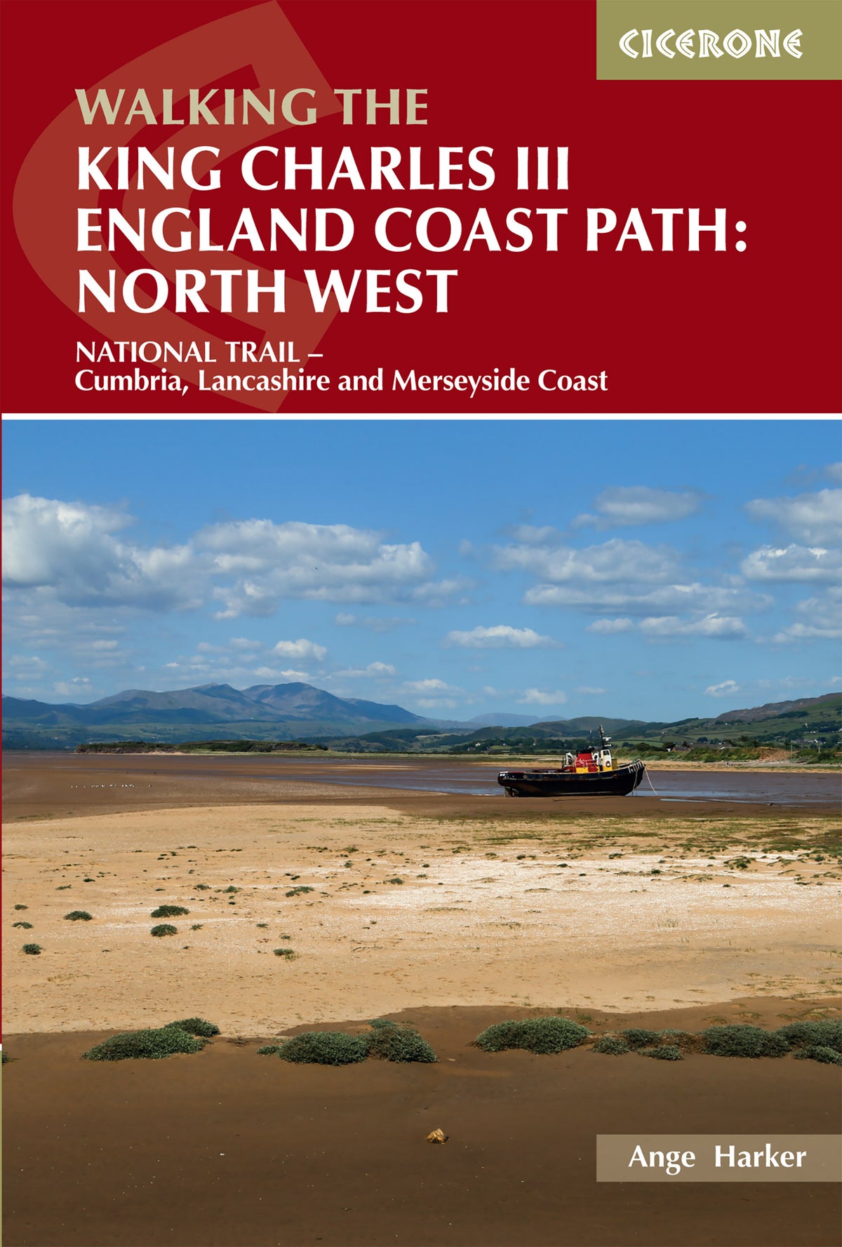 Walking the King Charles III England Coast Path: North West - Front Cover