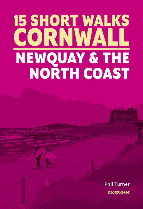 15 Short Walks in Cornwall - Newquay and the North Coast - Front Cover