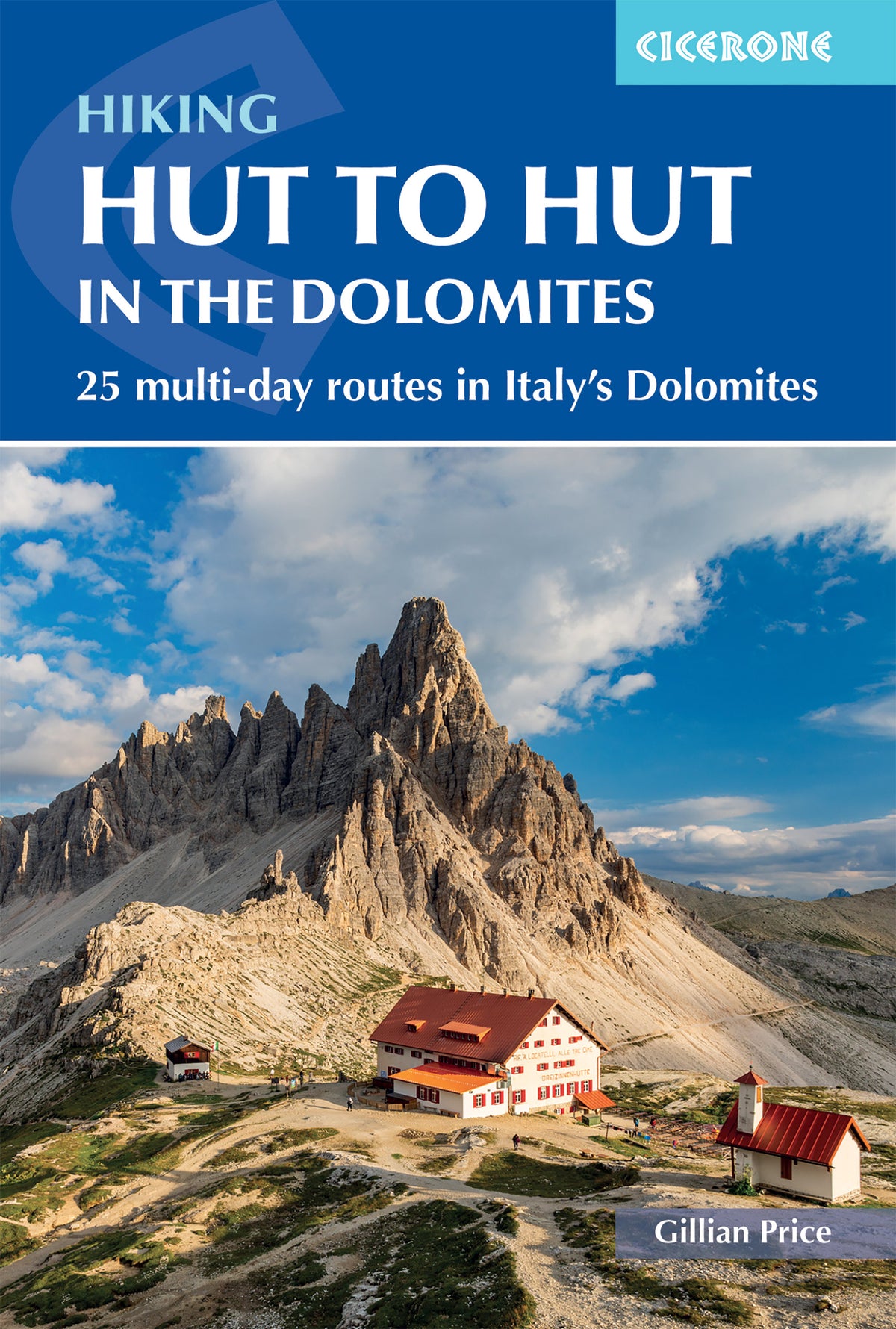 Hut to Hut Hiking in the Dolomites - Front Cover